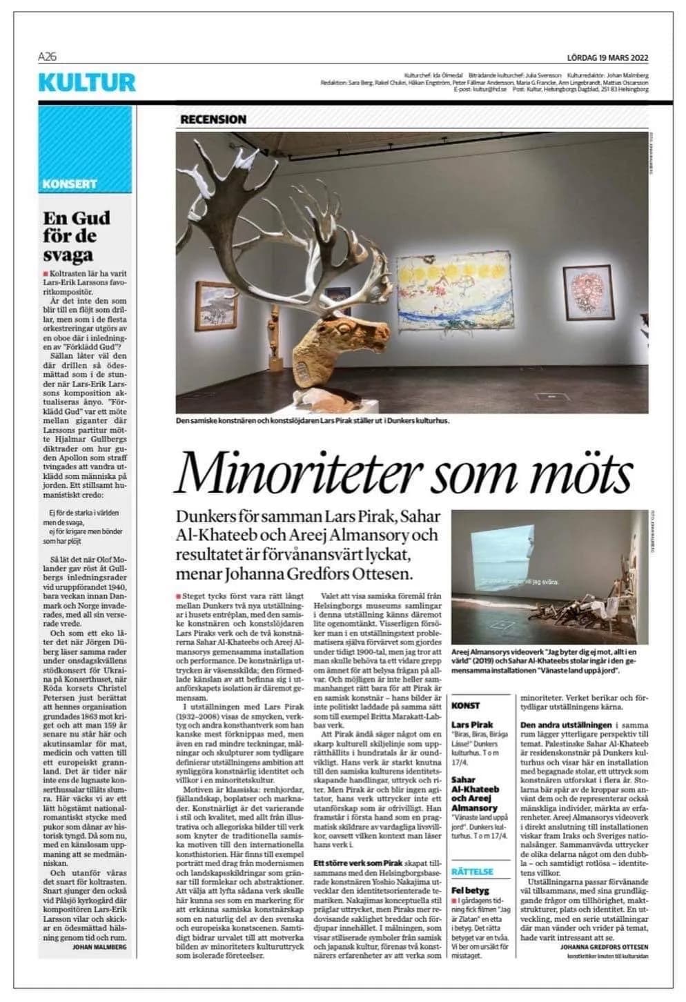 Helsingborgs Dagblad culture page dated 19 March 2022, headlined “Minoriteter som möts”, reviewing the Dunkers Kulturhus exhibition with Lars Pirak, Sahar Al-Khateeb and Areej Almansory.